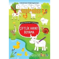 Çiftlik Hayatı Boyama - Minik Ressamlar İş Başında - Kolektif - Bıcırık Yayınları