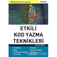Etkili Kod Yazma Teknikleri - Hüseyin Bodur - Abaküs Kitap