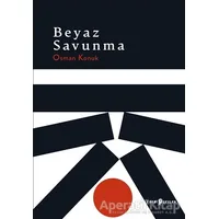 Beyaz Savunma - Osman Konuk - Edebi Şeyler