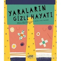 Yaraların Gizli Hayatı - Anna Cabre Albos - Abm Yayınevi