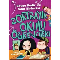 Beyza Bedir ve Sınıf Birincisi - Zortbayır Okulu Öğrencileri - Lucia Vaccarino - Çocuk Gezegeni