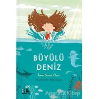 Büyülü Deniz - İrem Sunar Özat - Nesin Yayınevi