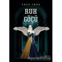Ruh Göçü - Erge İmre - İkinci Adam Yayınları