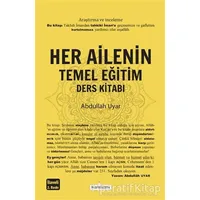 Her Ailenin Temel Eğitim Ders Kitabı - Abdullah Uyar - Kardelen Yayınları
