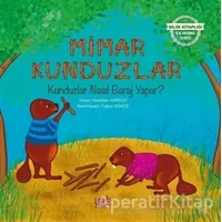Mimar Kunduzlar - Neslihan Gürsoy - Yade Kitap