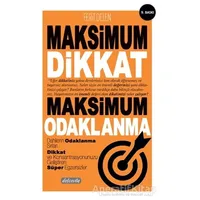 Maksimum Dikkat Maksimum Odaklanma - Ferit Delen - Dolce Vita Kitap