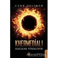 Khermedialı Alacalar Yükseliyor - Cenk Telimen - Dorlion Yayınları