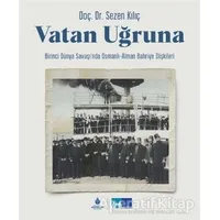 Vatan Uğruna - Sezen Kılıç - İBB Yayınları