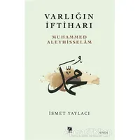 Varlığın İftiharı - İsmet Yaylacı - Çıra Yayınları