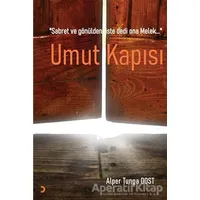 Umut Kapısı - Alper Tunga Dost - Cinius Yayınları