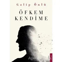 Öfkem Kendime - Galip Önlü - İkinci Adam Yayınları