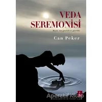 Veda Seremonisi - Can Peker - İkinci Adam Yayınları