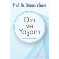 Din ve Yaşam - Osman Yılmaz - Cinius Yayınları