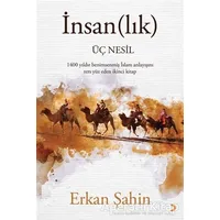 İnsan(lık) Üç Nesil - Erkan Şahin - Cinius Yayınları