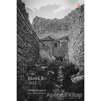 Ekmek Evi 1915 - İsmail Ovayurt - Cinius Yayınları