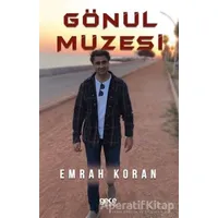 Gönül Müzesi - Emrah Koran - Gece Kitaplığı