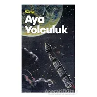 Aya Yolculuk - Jules Verne - Halk Kitabevi