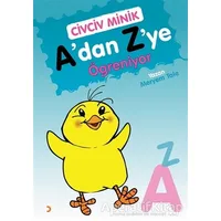 Civciv Minik A’dan Z’ye Öğreniyor - Meryem Tale - Cinius Yayınları
