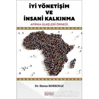 İyi Yönetişim ve İnsani Kalkınma - Hatun Korkmaz - Astana Yayınları
