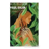 Yeşil Evler - William Henry Hudson - İthaki Yayınları