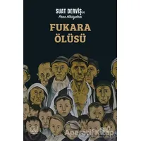 Fukara Ölüsü - Suat Derviş - İthaki Yayınları