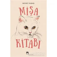 Mişa Kitabı - Necdet Subaşı - Dergah Yayınları