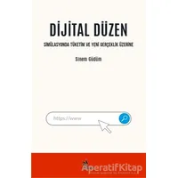 Dijital Düzen - Sinem Güdüm - Kriter Yayınları