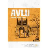 Avlu - Dünyada Bir Gizli Bahçe - Esra Aydınbaş - Türkiye Diyanet Vakfı Yayınları
