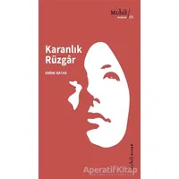 Karanlık Rüzgar - Emine Batar - Muhit Kitap