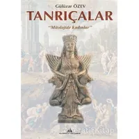 Tanrıçalar - Gülüzar Özev - Kültürkent Kuledibi Yayınları