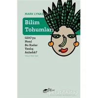 Bilim Tohumları - Mark Lynas - The Kitap