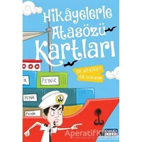 Hikayelerle Atasözü Kartları - Kolektif - Çamlıca Çocuk Yayınları