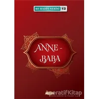 Anne - Baba - Musa Aydın - Kevser Yayınları