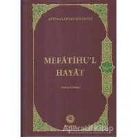 Mefatihul Hayat (Arapça Kaynaklı) - Ayetullah Cevadi Amuli - Kevser Yayınları