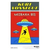 Mezbaha Beş - Kurt Vonnegut - Can Yayınları