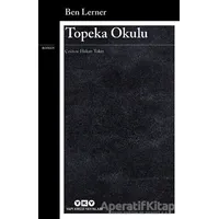 Topeka Okulu - Ben Lerner - Yapı Kredi Yayınları