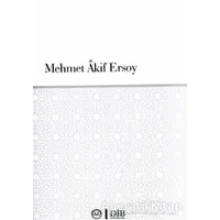 Mehmet Akif Ersoy - Kolektif - Diyanet İşleri Başkanlığı