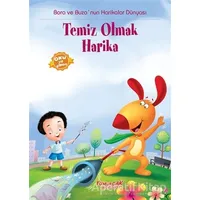 Temiz Olmak Harika - Kolektif - Yumurcak Yayınları