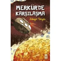Merkürde Karşılaşma - Zübeyir Tokgöz - Genç Timaş