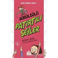 Gürültülü Patırtılı Şeyler - Yusuf Asal - Nesil Çocuk Yayınları
