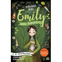Hayal Dokumacısı - Mavinin Kızı Emily 3 - L. M. Montgomery - Carpe Diem Kitapları