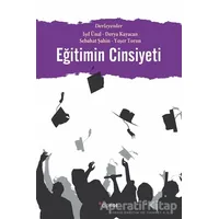 Eğitimin Cinsiyeti - L. Işıl Ünal - Dipnot Yayınları