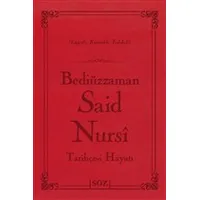 Tarihçe-i Hayatı (Büyük Boy) - Bediüzzaman Said Nursi - Söz Basım Yayın