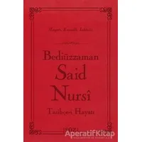 Tarihçe-i Hayatı (Çanta Boy) - Bediüzzaman Said-i Nursi - Söz Basım Yayın