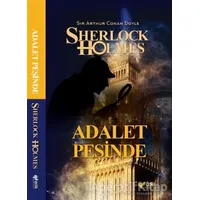 Adalet Peşinde - Sherlock Holmes - Sir Arthur Conan Doyle - Fark Yayınları