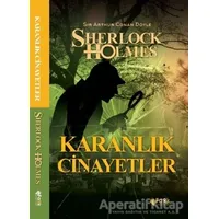 Karanlık Cinayetler - Sherlock Holmes - Sir Arthur Conan Doyle - Fark Yayınları