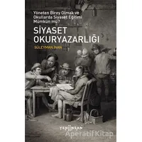 Siyaset Okuryazarlığı - Süleyman İnan - Yeni İnsan Yayınevi