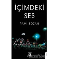 İçimdeki Ses - Rami Bozan - Dorlion Yayınları