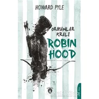 Ormanlar Kralı Robin Hood - Howard Pyle - Dorlion Yayınları