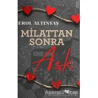 Milattan Sonra Aşk - Erol Altıntaş - Karina Yayınevi